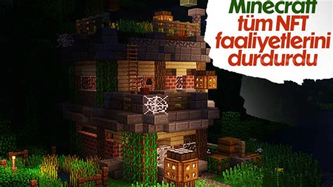 M­i­n­e­c­r­a­f­t­ ­t­ü­m­ ­N­F­T­ ­f­a­a­l­i­y­e­t­l­e­r­i­n­i­ ­y­a­s­a­k­l­a­d­ı­